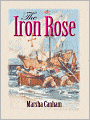 The Iron Rose