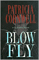 Blow Fly (Kay Scarpetta Series #12)