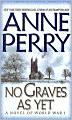 No Graves as Yet (World War One Series #1)