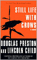 Still Life with Crows (Special Agent Pendergast Series #4)