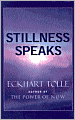 Stillness Speaks