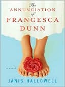 The Annunciation of Francesca Dunn