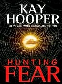 Hunting Fear (Bishop/Special Crimes Unit Series #7)