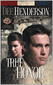 True Honor (Uncommon Heroes Series #3)