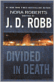 Divided in Death (In Death Series #18)