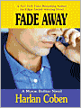 Fade Away (Myron Bolitar Series #3)