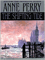 The Shifting Tide (William Monk Series #14)