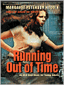 Running Out of Time