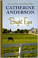 Bright Eyes (Kendrick-Coulter-Harringan Series #5)