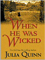 When He Was Wicked (Bridgerton Series #6)