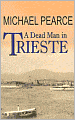 A Dead Man in Trieste (Sandor Seymour Series #1)