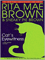 Cat's Eyewitness (Mrs. Murphy Series #13)