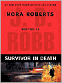 Survivor in Death (In Death Series #20)