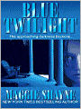 Blue Twilight (Wings in the Night Series #11)