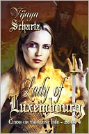 Lady of Luxembourg by Vijaya Schartz: NOOK Book Cover