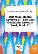 "Shakespeare Would Cry" by Sarah Brenting: Book Cover
