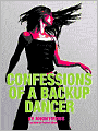 Confessions of a Backup Dancer