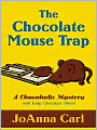 The Chocolate Mouse Trap (Chocoholic Series #5)