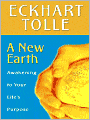 A New Earth: Awakening to Your Life's Purpose