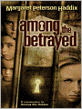 Among the Betrayed (Shadow Children Series #3)