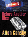 Before Another Dies