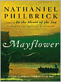 Mayflower: A Story of Courage, Community, and War