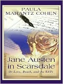 Jane Austen in Scarsdale: Or Love, Death, and the SATs