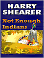 Not Enough Indians