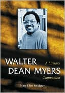 Walter Dean Myers: A Literary Companion
