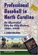 Professional Baseball in North Carolina by J. Chris Holaday: Book Cover