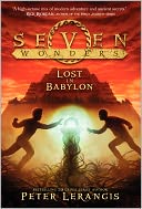 Seven Wonders Book 2 by Peter Lerangis: Book Cover