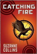 Catching Fire (Hunger Games Series #2) by Suzanne Collins: Book Cover