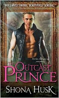 Outcast Prince by Shona Husk: NOOK Book Cover