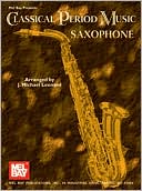 Classical Period Music for Saxophone