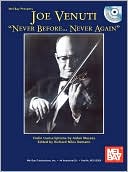 Joe Venuti: Never Before... Never Again