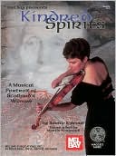 Kindred Spirits: A Musical Portrait of Scotlands Women (Violin and Fiddling)