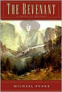 The Revenant: A Novel of Revenge