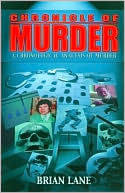 Chronicle of Murder: A Chronological Analysis of Murder
