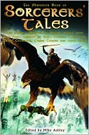 The Mammoth Book of Sorcerers' Tales