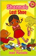 Shanna's Lost Shoe (Shanna's First Readers Series)
