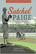 Satchel Paige: Striking Out Jim Crow
