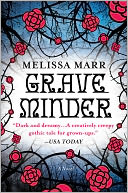 Graveminder by Melissa Marr: NOOK Book Cover