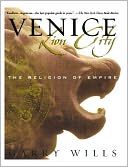 Venice by Garry Wills: NOOK Book Cover