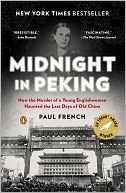 Midnight in Peking by Paul French: Book Cover