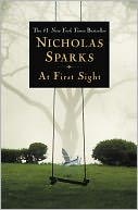 At First Sight by Nicholas Sparks: NOOK Book Cover