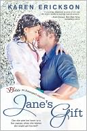Jane's Gift by Karen Erickson: NOOK Book Cover