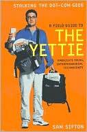 A Field Guide to the Yettie by Sam Sifton: Book Cover