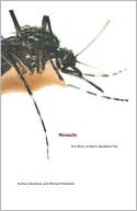 Mosquito: The Story of Man's Deadliest Foe