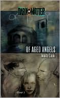 Of Aged Angels
