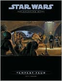 Star Wars the Roleplaying Game: Tempest Feud